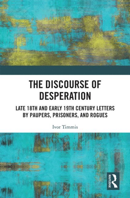Ivor Timmis - Discourse of Desperation, E-bok