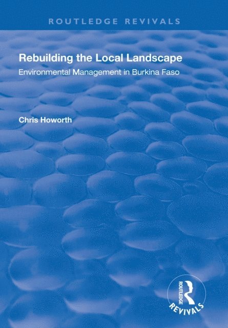 Chris Howorth - Rebuilding the Local Landscape, E-bok