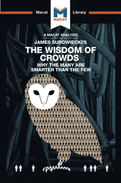 Nikki Springer - Analysis of James Surowiecki's The Wisdom of Crowds, E-bok