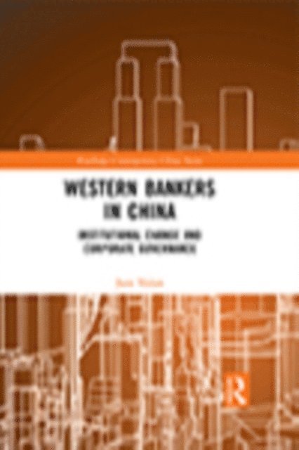Jane Nolan - Western Bankers in China, E-bok