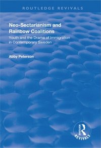 Neo-sectarianism and Rainbow Coalitions