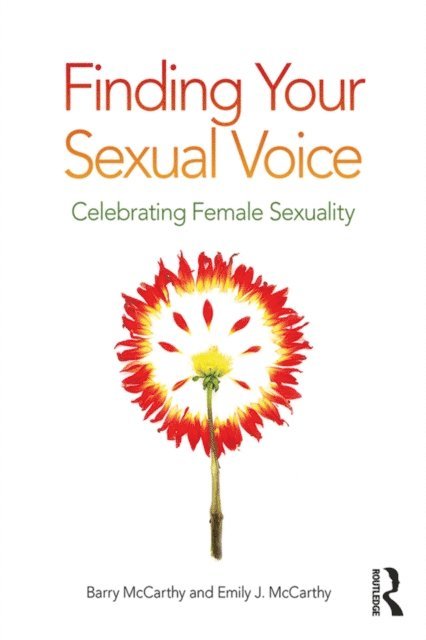Emily J. McCarthy, Barry McCarthy - Finding Your Sexual Voice, E-bok