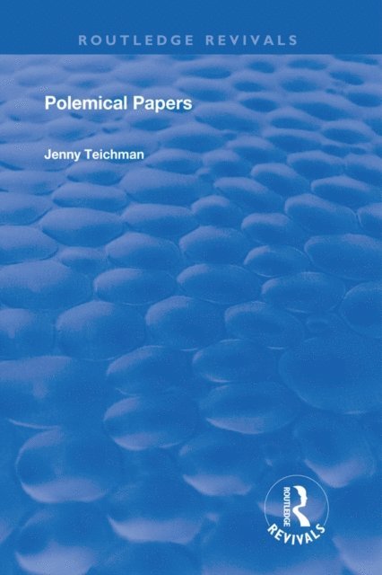 Jenny Teichman - Polemical Papers, E-bok