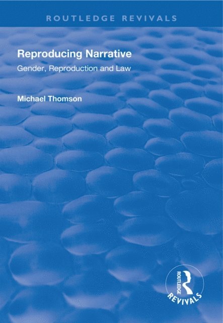 Michael Thomson - Reproducing Narrative, E-bok
