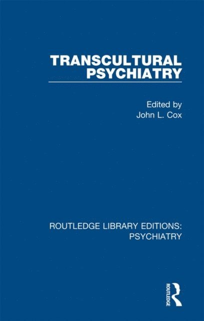 John L. Cox - Transcultural Psychiatry, E-bok