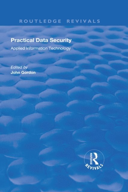 John Gordon - Practical Data Security, E-bok
