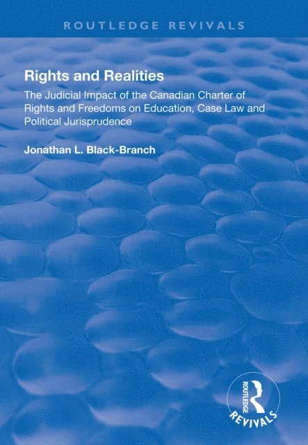 Jonathan L. Black-Branch - Rights and Realities, E-bok