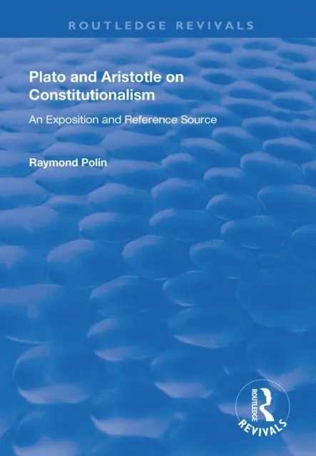 Raymond Polin - Plato and Aristotle on Constitutionalism, E-bok. Tillgänglighet: Lägg i varukorg