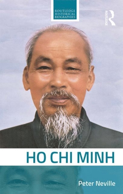 Peter Neville - Ho Chi Minh, E-bok