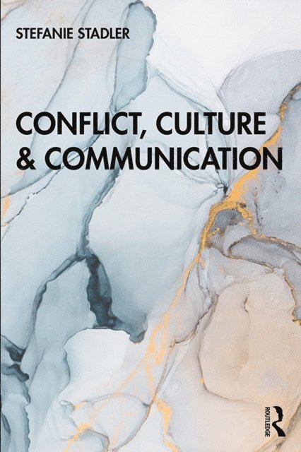 Stefanie Stadler - Conflict, Culture and Communication, E-bok. Tillgänglighet: Lägg i varukorg