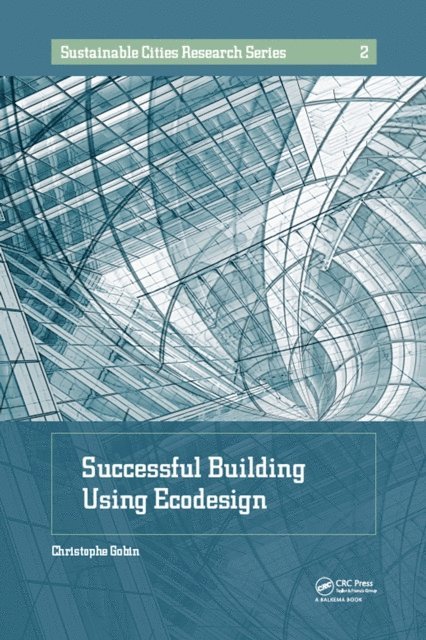Christophe Gobin - Successful Building Using Ecodesign, E-bok