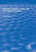Political Languages of Race and the Politics of Exclusion