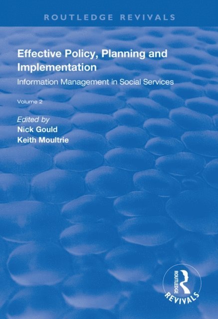 Keith Moultrie, Nick Gould - Effective Policy, Planning and Implementation, E-bok