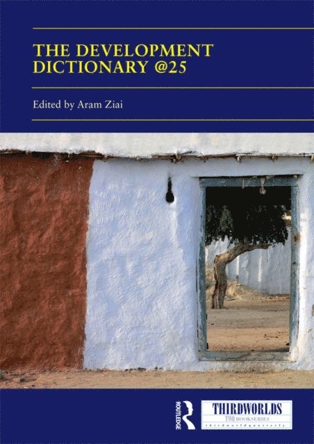 Aram Ziai - Development Dictionary @25, E-bok