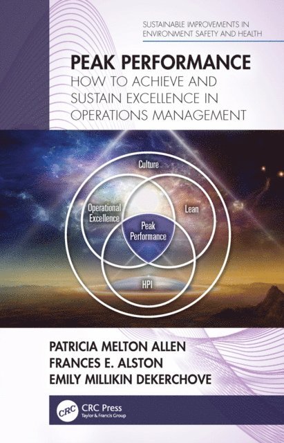 Emily Millikin DeKerchove, Frances E. Alston, Patricia Melton Allen - Peak Performance, E-bok