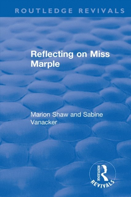 Sabine Vanacker, Marion Shaw - Reflecting on Miss Marple, E-bok