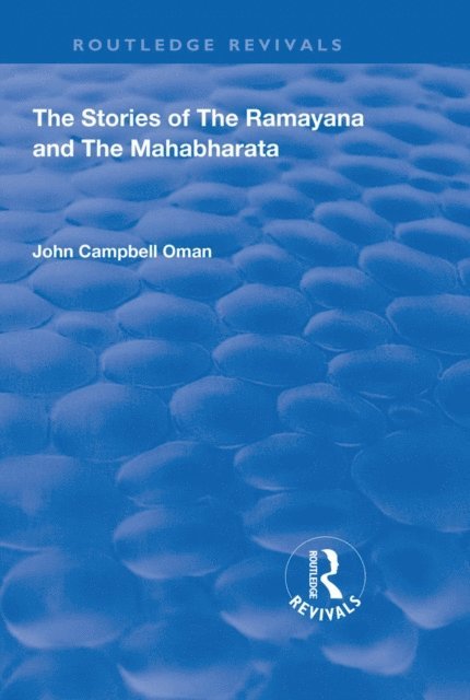 John Campbell Oman - Stories of the Ramayana and the Mahabharata, E-bok