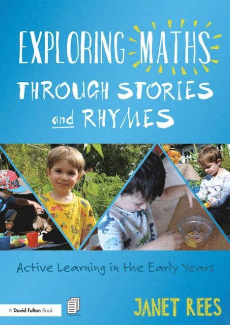 Janet Rees - Exploring Maths through Stories and Rhymes, E-bok
