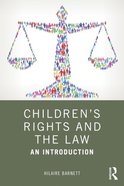 Hilaire Barnett - Children's Rights and the Law, E-bok