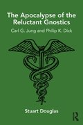 Apocalypse of the Reluctant Gnostics