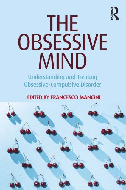 Francesco Mancini - Obsessive Mind, E-bok