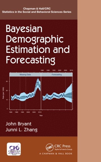 Junni L. Zhang, John Bryant - Bayesian Demographic Estimation and Forecasting, E-bok
