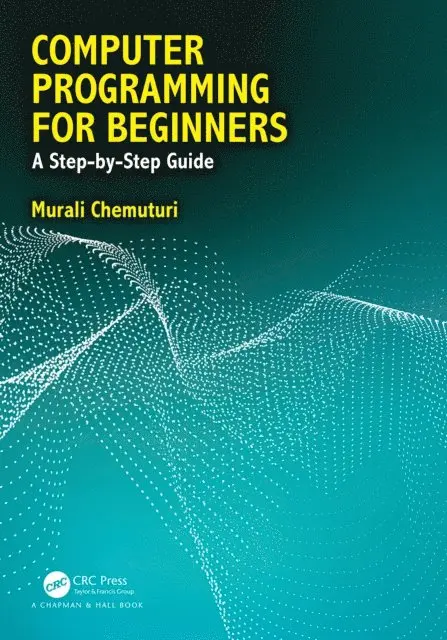 Murali Chemuturi - Computer Programming for Beginners, E-bok. Tillgänglighet: Lägg i varukorg