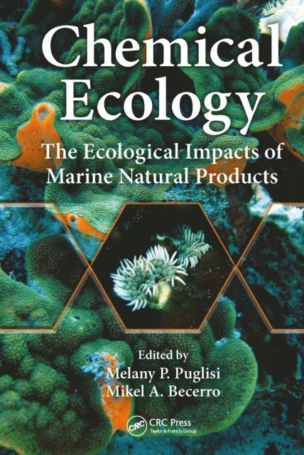 Mikel A. Becerro, Melany P. Puglisi - Chemical Ecology, E-bok. Tillgänglighet: Lägg i varukorg