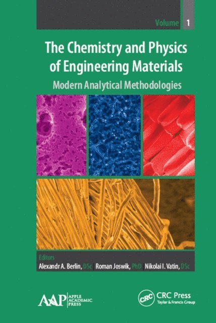 Nikolai I. Vatin, Roman Joswik, Alexandr A. Berlin - Chemistry and Physics of Engineering Materials, E-bok
