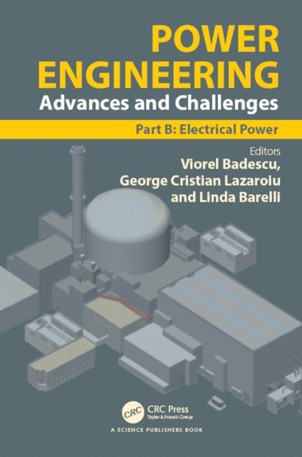 Linda Barelli, George Cristian Lazaroiu, Viorel Badescu - Power Engineering, E-bok
