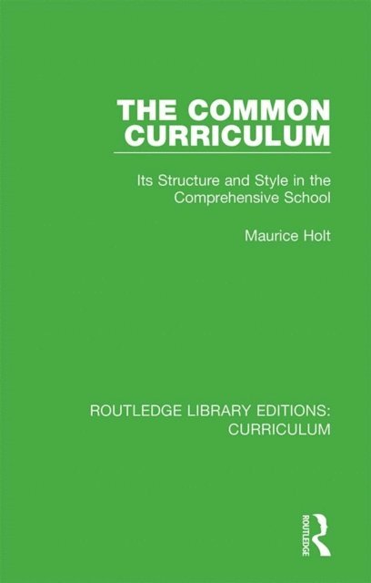 Maurice Holt - Common Curriculum, E-bok