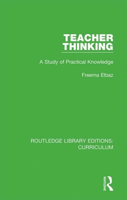 Freema Elbaz - Teacher Thinking, E-bok