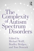 Complexity of Autism Spectrum Disorders