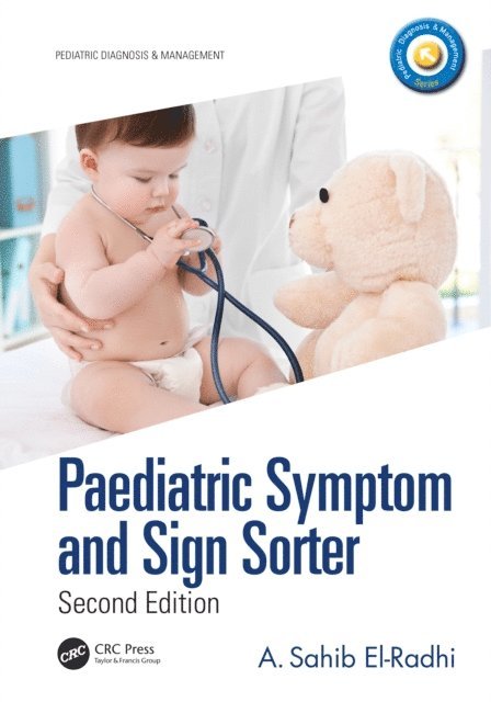 A. Sahib El-Radhi - Paediatric Symptom and Sign Sorter, E-bok