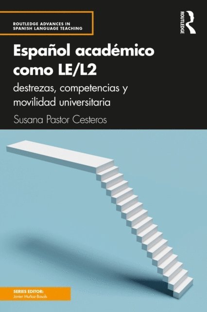 Susana Pastor Cesteros - Español académico como LE/L2, E-bok