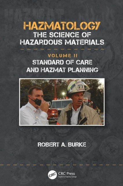 Robert A. Burke - Standard of Care and Hazmat Planning, E-bok