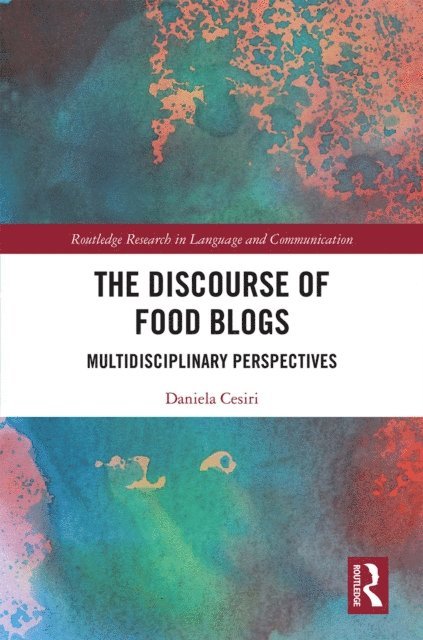 Daniela Cesiri - Discourse of Food Blogs, E-bok