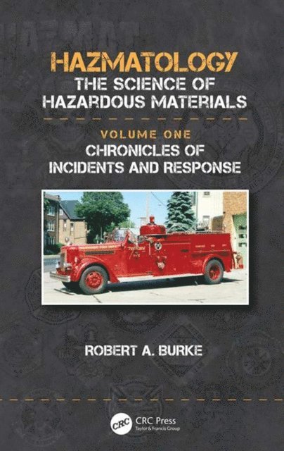 Robert A. Burke - Chronicles of Incidents and Response, E-bok