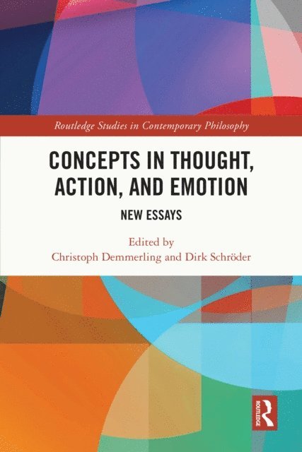 Dirk SchrA¶der, Christoph Demmerling - Concepts in Thought, Action, and Emotion, E-bok