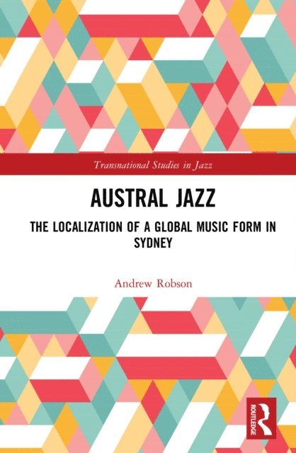 Andrew Robson - Austral Jazz, E-bok