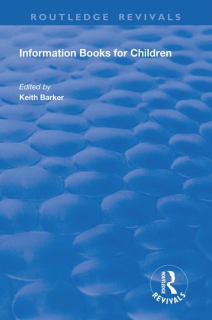 Keith Barker - Information Books for Children, E-bok