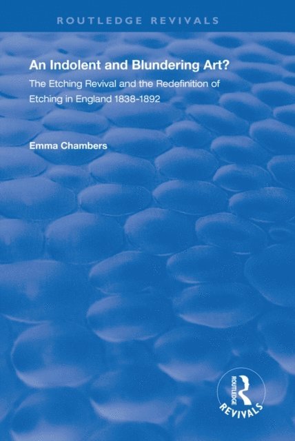 Emma Chambers - Indolent and Blundering Art?, E-bok