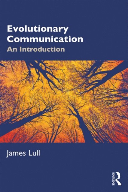 James Lull - Evolutionary Communication, E-bok