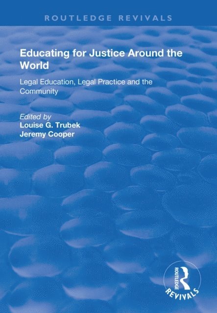 Jeremy Cooper, Louise G. Trubek - Educating for Justice Around the World, E-bok