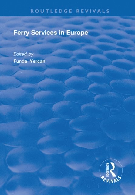 Funda Yercan - Ferry Services in Europe, E-bok