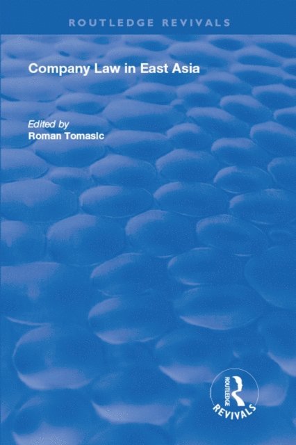 Roman Tomasic - Company Law in East Asia, E-bok