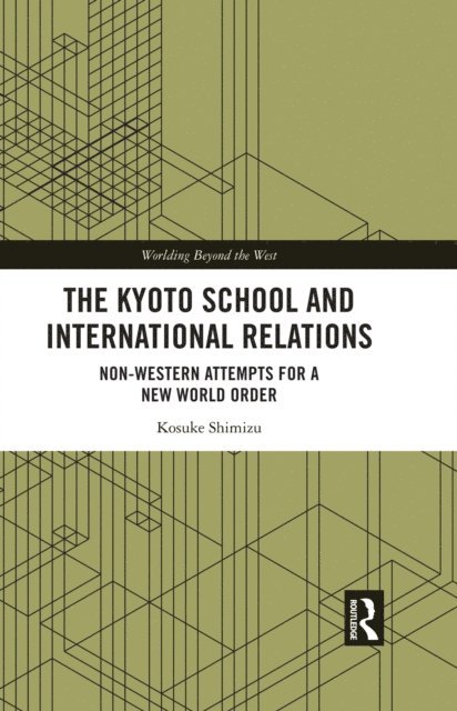 Kosuke Shimizu - Kyoto School and International Relations, E-bok
