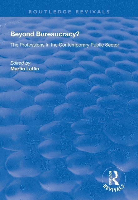 Martin Laffin - Beyond Bureaucracy?, E-bok