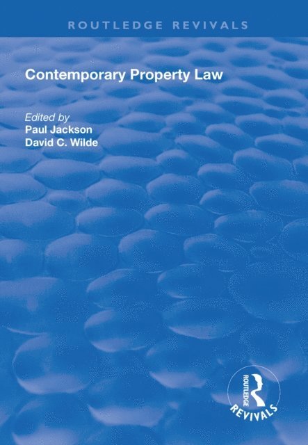 David C. Wilde, Paul Jackson - Contemporary Property Law, E-bok