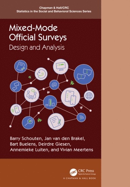 Vivian Meertens, Annemieke Luiten, Deirdre Giesen, Bart Buelens, Jan van den Brakel, Barry Schouten - Mixed-Mode Official Surveys, E-bok